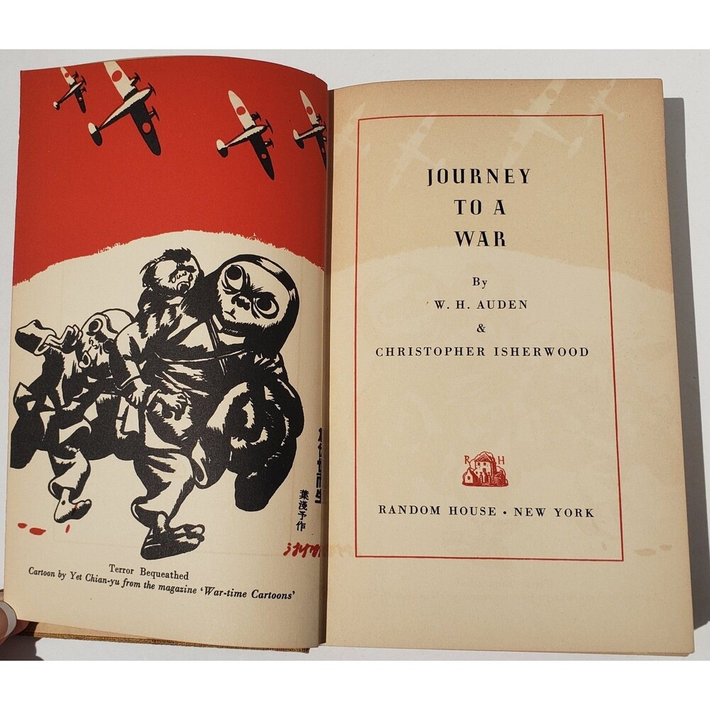 Journey to a War, by W. H. AUDEN and Christopher ISHERWOOD - 1939 Hardcover